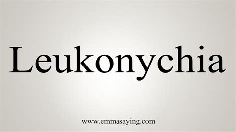 leukonychia pronunciation|chia how to say.